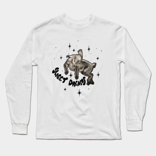 Sweet dreams Long Sleeve T-Shirt